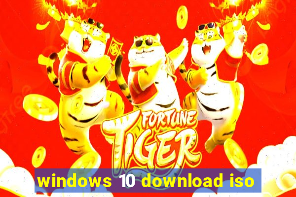 windows 10 download iso